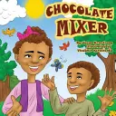 Mezclador de chocolate - Chocolate Mixer