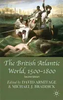 El mundo atlántico británico, 1500-1800 - The British Atlantic World, 1500-1800