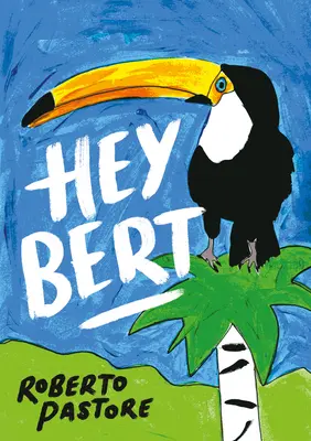 Hola Bert - Hey Bert