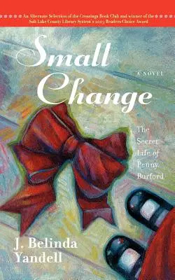 Small Change: La vida secreta de Penny Burford - Small Change: The Secret Life of Penny Burford