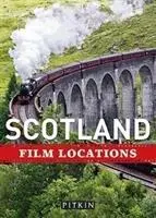 Escocia Lugares de rodaje - Scotland Film Locations