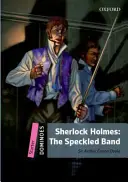 Dominó: Starter: Sherlock Holmes Speckled Band - Dominoes: Starter: Sherlock Holmes Speckled Band