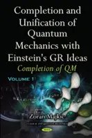 Finalización y unificación de la Mecánica Cuántica con las ideas de Einstein sobre la RG - Parte I -- Finalización de la MQ - Completion & Unification of Quantum Mechanics with Einstein's GR Ideas - Part I -- Completion of QM