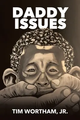 Problemas con papá - Daddy Issues