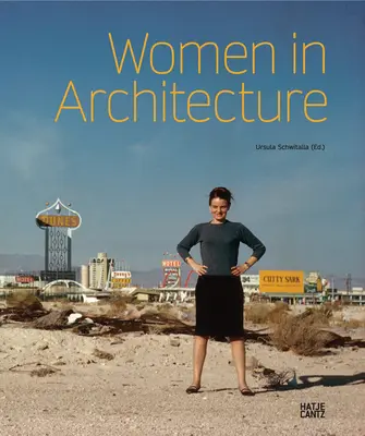Las mujeres en la arquitectura: De la historia al futuro - Women in Architecture: From History to Future