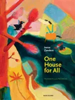 Una casa para todos - One House for All