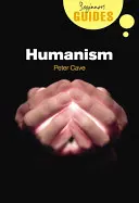 Humanismo: Guía para principiantes - Humanism: A Beginner's Guide