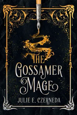 El mago de gasa - The Gossamer Mage