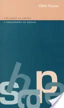 La forma de las cosas: Una filosofía del diseño - Shape of Things: A Philosophy of Design