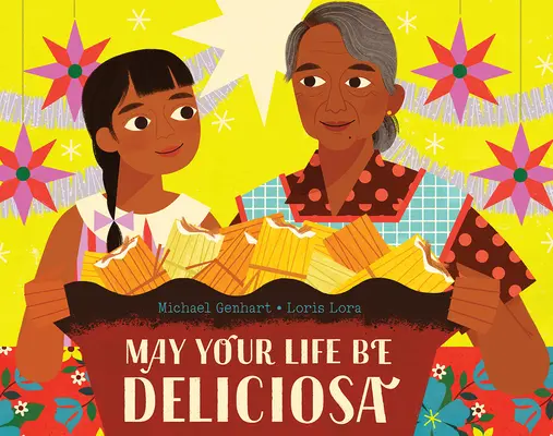 Que tu vida sea deliciosa - May Your Life Be Deliciosa