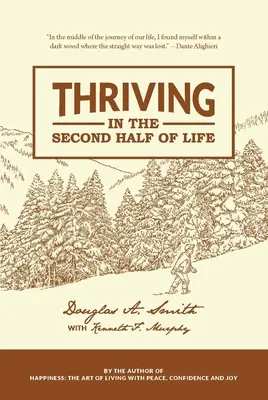 Prosperar en la segunda mitad de la vida - Thriving in the Second Half of Life