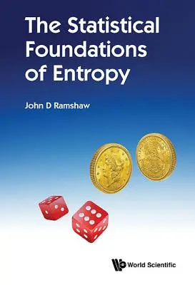 Los fundamentos estadísticos de la entropía - The Statistical Foundations of Entropy