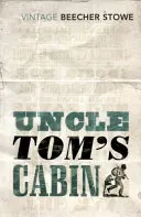 La cabaña del tío Tom - Uncle Tom's Cabin