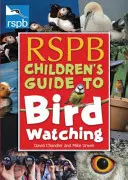 Guía infantil de observación de aves de la RSPB - RSPB Children's Guide to Birdwatching