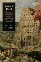 Autonomía: Soberanía nacional y separación de nativos e inmigrantes - Home Rule: National Sovereignty and the Separation of Natives and Migrants