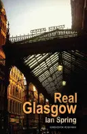 Glasgow real - Real Glasgow