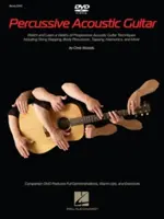 Guitarra acústica percusiva [Con DVD] - Percussive Acoustic Guitar [With DVD]