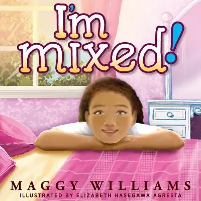 ¡I'm Mixed! - I'm Mixed!