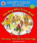 El niño que gritó lobo y La gallina de los huevos de oro - Boy Who Cried Wolf & The Goose That Laid the Golden Eggs