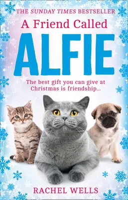 Un amigo llamado Alfie (Serie Alfie, Libro 6) - A Friend Called Alfie (Alfie Series, Book 6)