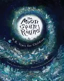 The Moon Spun Round: W. B. Yeats para niños - The Moon Spun Round: W. B. Yeats for Children