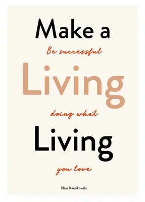Ganarse la vida - Make a Living Living