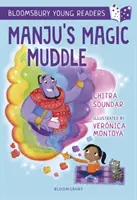 El Lío Mágico de Manju: A Bloomsbury Young Reader - Gold Book Band - Manju's Magic Muddle: A Bloomsbury Young Reader - Gold Book Band