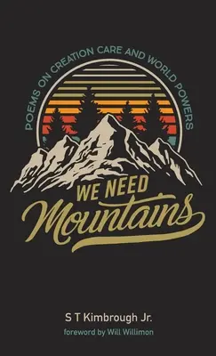 Necesitamos montañas - We Need Mountains