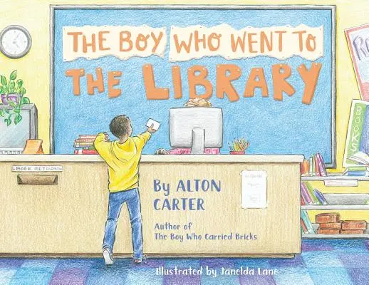 El niño que fue a la biblioteca - The Boy Who Went to the Library