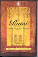 Rumi Susurros del Amado - Rumi: Whispers of the Beloved