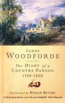 Diario de un cura rural, 1758-1802 - Diary of a Country Parson, 1758-1802