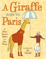 Una jirafa va a París - A Giraffe Goes to Paris