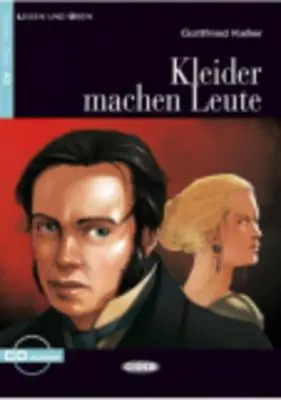 Kleider Machen Leute [Con CD (Audio) - Kleider Machen Leute [With CD (Audio)]