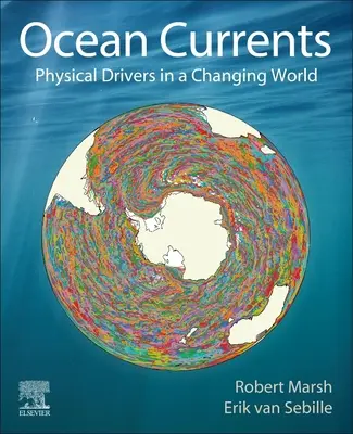 Corrientes oceánicas: Motores físicos en un mundo cambiante - Ocean Currents: Physical Drivers in a Changing World