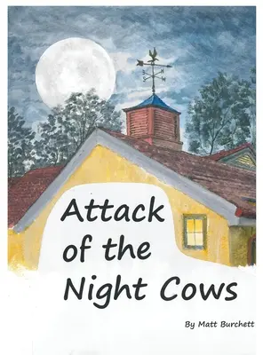 El ataque de las vacas nocturnas - Attack of the Night Cows