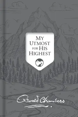 Mi deseo supremo: Edición Firma en Lenguaje Actualizado - My Utmost for His Highest: Updated Language Signature Edition