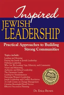 Liderazgo judío inspirado: Enfoques prácticos para construir comunidades fuertes - Inspired Jewish Leadership: Practical Approaches to Building Strong Communities