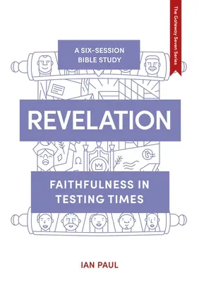 Apocalipsis: Fidelidad en tiempos de prueba - Revelation: Faithfulness in Testing Times