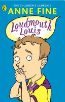 Louis el bocazas - Loudmouth Louis