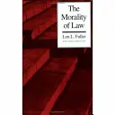 La moral del Derecho - The Morality of Law