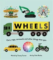 Ruedas - Coches, engranajes, carruseles y otras cosas que giran - Wheels - Cars, Cogs, Carousels and Other Things That Spin