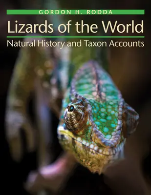 Lagartos del mundo: Historia natural y taxones - Lizards of the World: Natural History and Taxon Accounts