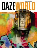 Dazeworld: La obra de Chris Daze Ellis - Dazeworld: The Artwork of Chris Daze Ellis