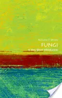 Hongos: Una introducción muy breve - Fungi: A Very Short Introduction