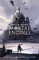 Motores Mortales - Mortal Engines