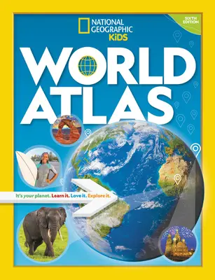 National Geographic Kids World Atlas 6ª Edición - National Geographic Kids World Atlas 6th Edition