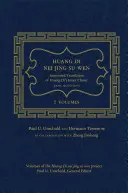 Huang Di Nei Jing Su Wen: Una Traducción Comentada del Clásico Interior de Huang Di - Cuestiones Básicas: 2 volúmenes - Huang Di Nei Jing Su Wen: An Annotated Translation of Huang Di's Inner Classic - Basic Questions: 2 Volumes