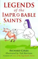 Leyendas de santos improbables - Legends of the Improbable Saints