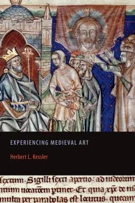 Experimentar el arte medieval - Experiencing Medieval Art