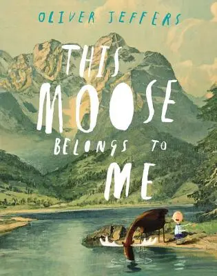 Este alce me pertenece - This Moose Belongs to Me